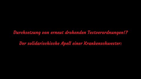 Erste Forderungen nach weiteren Testmaßnahmen im Saarland - Der Appell einer Krankenschwester