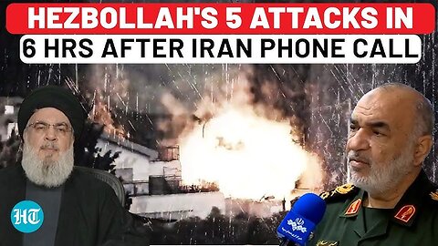 Hezbollah Launches 5 Attacks In Just 6 Hrs On Israel After Iran IRGC Chief's Call | Haniyeh | Hamas