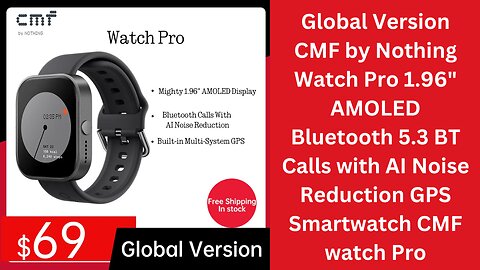 Global Version CMF by Nothing Watch Pro 1.96"