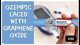 Ozempic Laced With Graphene Oxide
