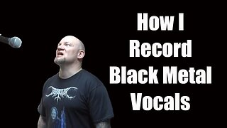How I Record Black Metal Vocals
