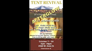 10-27-2022 New Wine Skin Tent Revival NIGHT 21 Joan on Jesus Heals and main on woe to the great city