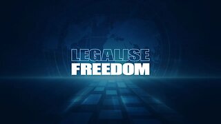 LEGALISE FREEDOM TRAILER 2022