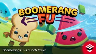 Boomerang Fu - Launch Trailer