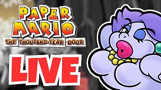 🔴 This Game Shouldn't Be Rated E | Paper Mario The Thousand Year Door Pt.3