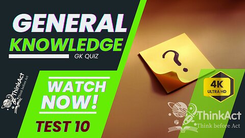 GENERAL KNOWLEDGE QUIZ | TEST 10