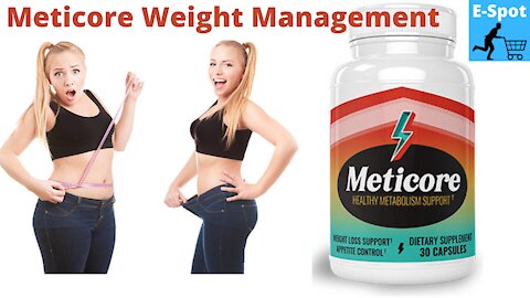 Meticore Weight Loss & Management | All truth about Meticore Complete Review | Meticore Weight Loss