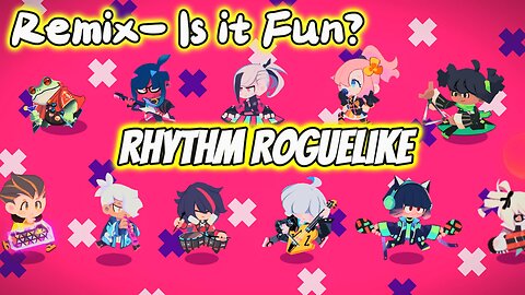 ReMix: Concept vs. Execution - First Impressions of a Roguelike Rhythm Game