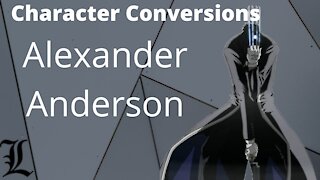 Character Conversions - Alexander Anderson