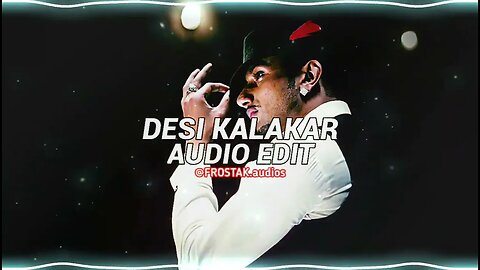 Desi Kalakaar - Yo Yo Honey Singh | Audio Edit | Trending Remix #yoyohoneysingh #desikalakaar #nwm