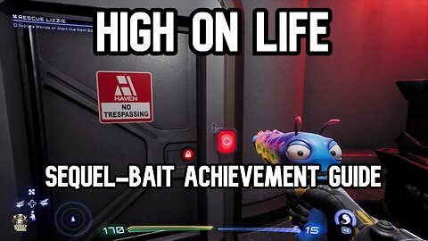 High On Life Sequel Bait Achievement Guide