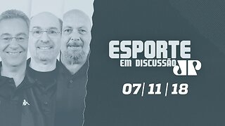 Camisa 10 e Esporte em Discussão - 07/11/18