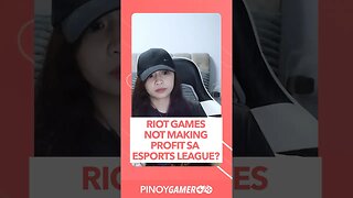 Riot Games Not Making Profit Sa Esports League #lol #riot #pinoygamerph #podcastph #shorts #shortsph