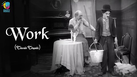 Work (1915) Charlie Chaplin