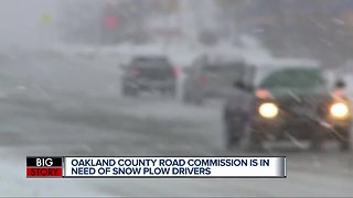 Oakland County Road Commission is in need of snow plow drivers