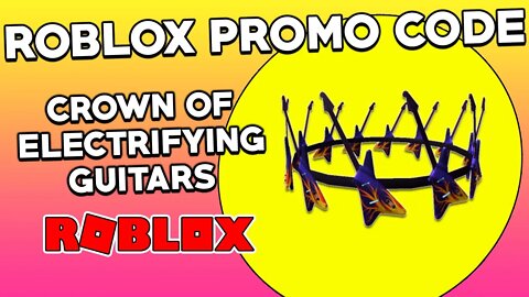 (Roblox Promo Code) Crown of Electrifying Guitars