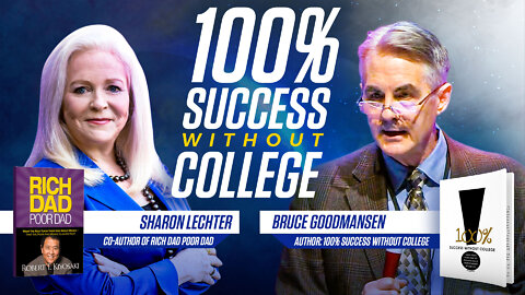 Sharon Lechter Co-Author of Rich Dad Poor Dad + 100% Success Without College: How Your Kids Can Be Financially Independent | Bruce Goodmansen
