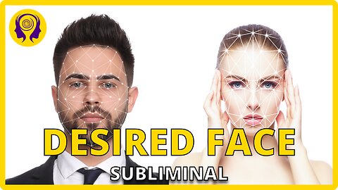 ★DESIRED FACE★ Facial Feature Transformation! - SUBLIMINAL Visualization (Unisex) 🎧
