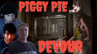 PIGGY PIE (DEVOUR)