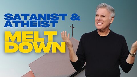 Satanist’s and Atheist’s Melt Down Over Jesus Rising From The Dead