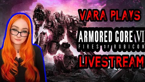 🔴 Exploring Rubicon 3 & Kicking Mech Ass | Playing Armored Core VI Fires Of Rubicon (PS5) LIVESTREAM