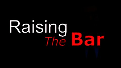 👔 RAISING THE BAR - EPISODE 03 👔