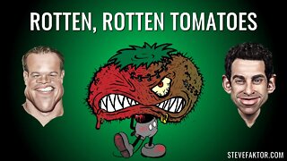 Rotten, Rotten Tomatoes | The McFuture w/Steve Faktor