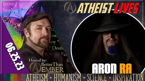 Aron Ra | Atheist Lives 06.25.23 @AronRa