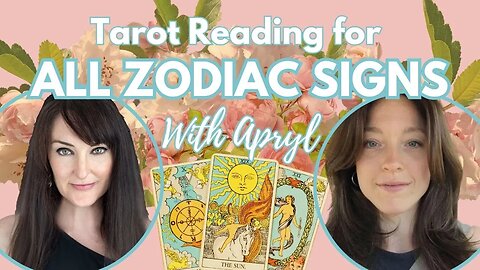 Tarot Readings for your Sun, Moon, Rising and Venus Signs - Tarotscopes with Apryl!