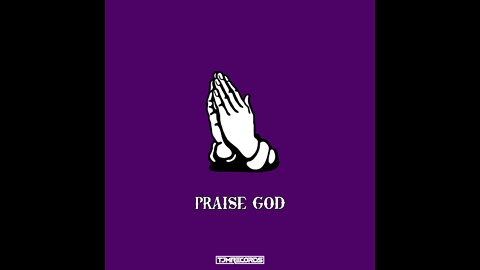 DZ - Praise God