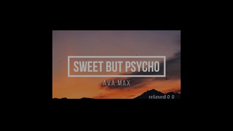 Sweet but psycho - ava max (lyrics)