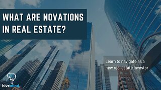 Ep 161- What are novations in real estate?