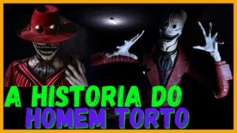 A LENDA DO HOMEM TORTO