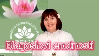 BLAGOSLOVI ENOTNOSTI - Iviliana Bellis