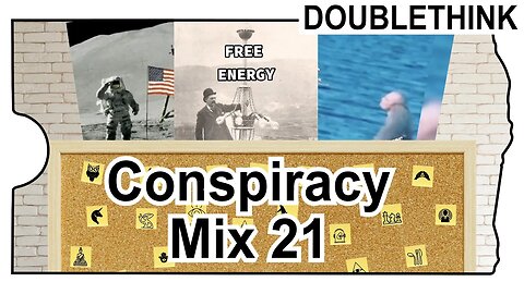 TikTok Conspiracy Mix 21(You wont believe the power of doublethink)