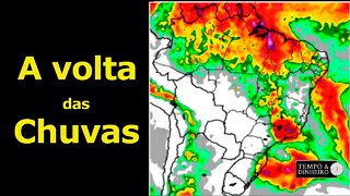 A volta das chuvas no centro e sudeste do Brasil