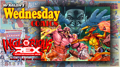 Mr Nailsin's Wednesday Comics: Inglorious Rex Vol. 2