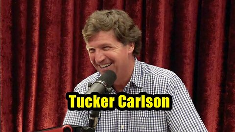 The Joe Rogan Experience. Joe Rogan Experience - Tucker Carlson