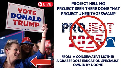 Project 2025 = Project Hell No to any self respecting conservative