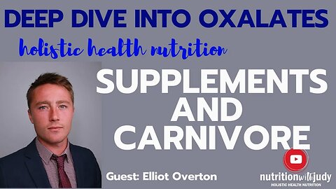 Carnivore and Supplements: Deep Dive into Oxalates