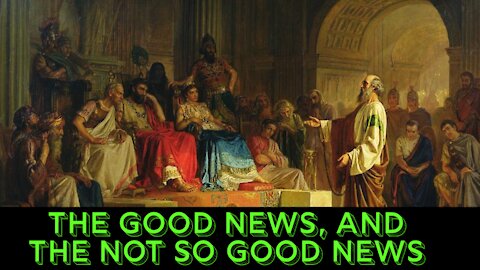 The Good News and the Not so Good News