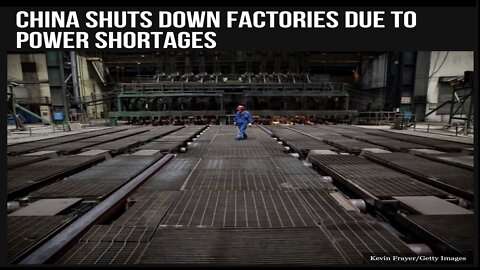 China Shuts Down Factories Due to Power Shortages