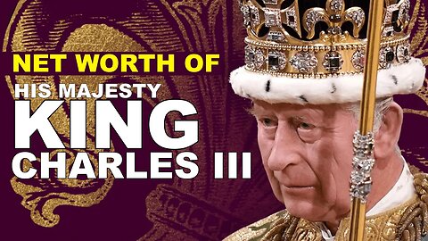 Net worth of King Charles iii