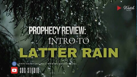 Intro to Latter Rain