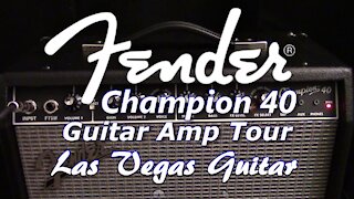 Fender Champion 40 Amplifier Tour