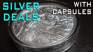 Silver Deals With Capsules From Monument Metals