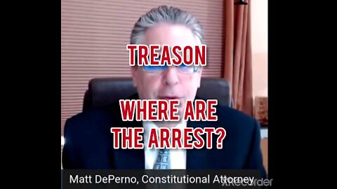 TREASON! WHERE ARE THE ARREST?