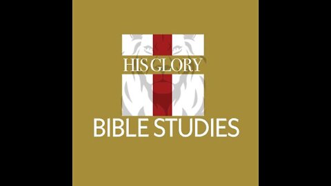 His Glory Presents: Bible Studies: Ezekiel 8