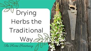 Drying Herbs the Traditional Way