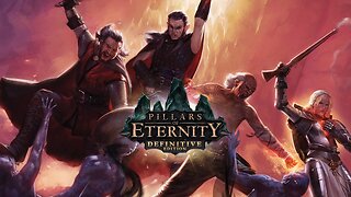 Pillars of Eternity PT 4